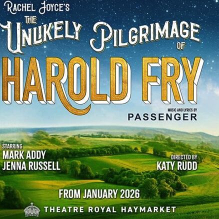 Unlikely Pilgrimage of Harold Fry | Weds 8 April 2026 | Stalls | 7.30pm | Theatre Royal Haymarket