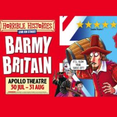 Horrible Histories: Barmy Britain | Sat 1 Aug 2026 | STALLS | 11am | Apollo Theatre