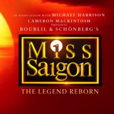 Miss Saigon | Thurs 20 May 2027 | STALLS | 7.30pm | Prince Edward Theatre